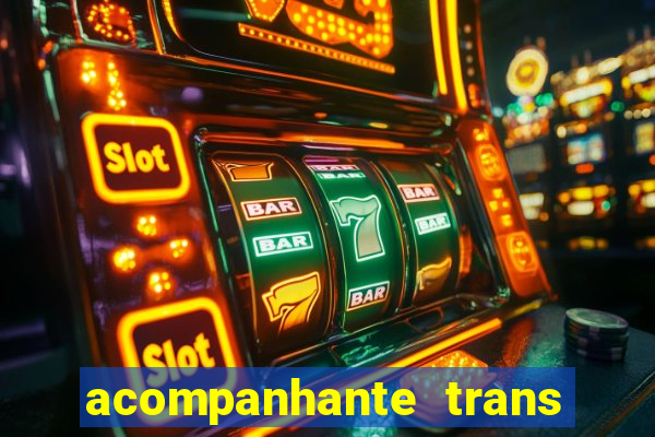 acompanhante trans de santos